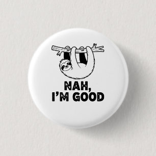 Badge Rond 2,50 Cm Non, ça va