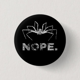 Badge Rond 2,50 Cm Non. Je déteste les araignées