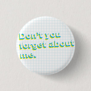 Badge Rond 2,50 Cm N'oublie pas de moi Retro Flair