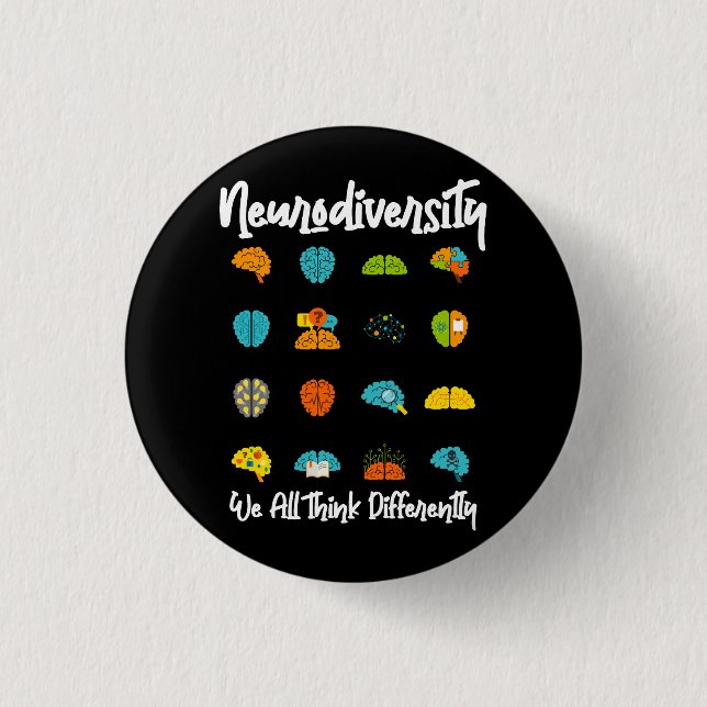 Badge Rond 2,50 Cm Nous pensons tous différemment Neurodiversité Chem (Devant)