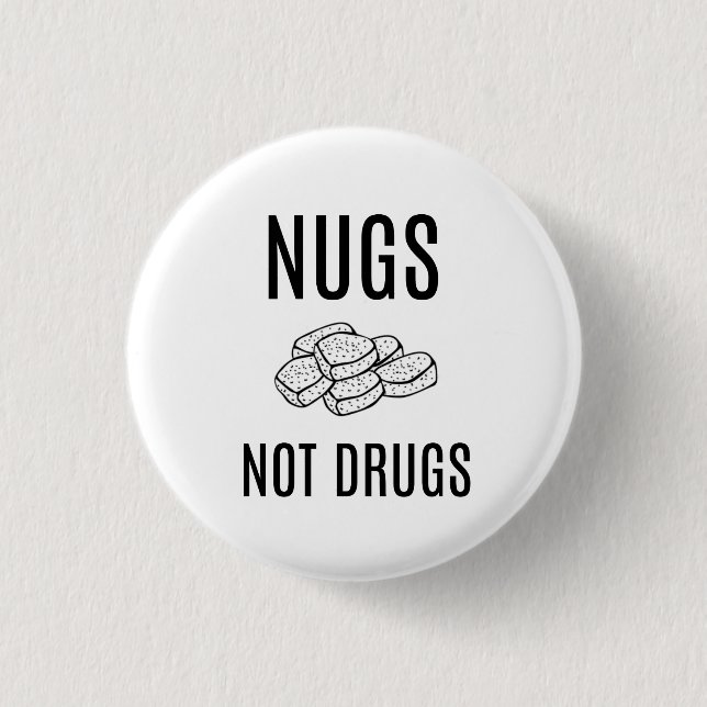 BADGE ROND 2,50 CM NUGS PAS DOPE LE BOUTON (Devant)
