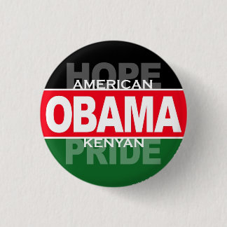 Badge Rond 2,50 Cm Obama -- Espoir américain, fierté kenyane