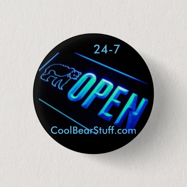 Badge Rond 2,50 Cm ouvrez 24-7 CoolBearStuff.com (Devant)