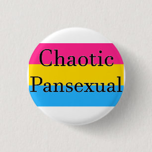 Badge Rond 2,50 Cm Pansexual chaotique