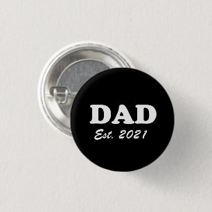 Badge Rond 2,50 Cm Papa Custom Date établie noir blanc moderne