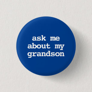 Badge Rond 2,50 Cm parle-moi de mon petit-fils Button