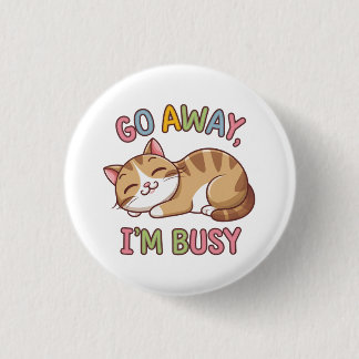 Badge Rond 2,50 Cm Pars, je suis occupé