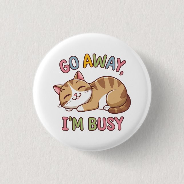Badge Rond 2,50 Cm Pars, je suis occupé (Devant)