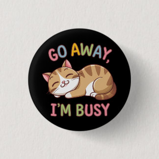 Badge Rond 2,50 Cm Pars, je suis occupé