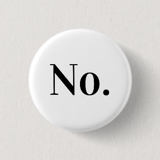 Badge Rond 2,50 Cm PAS DE Pince