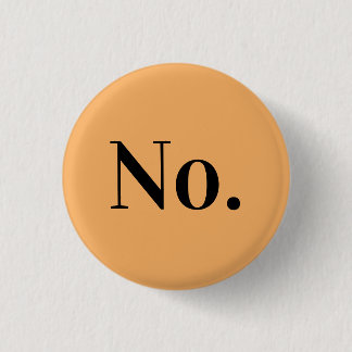 Badge Rond 2,50 Cm PAS DE Pince