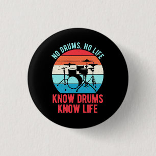 Badge Rond 2,50 Cm Pas de tambours Pas de vie