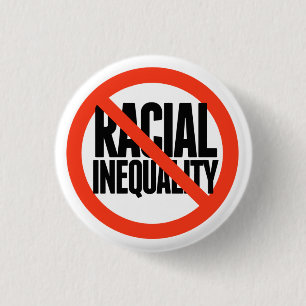 Badge Rond 2,50 Cm Pas d'inégalité raciale