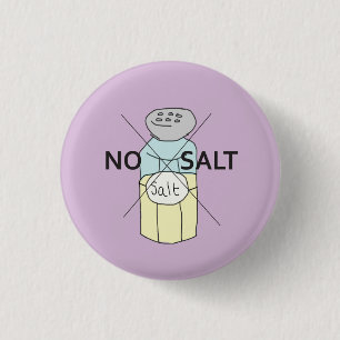 Badge Rond 2,50 Cm Pas d'insigne de sel