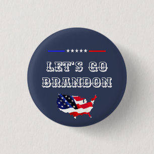 Badge Rond 2,50 Cm Personnalisé ALLONS BRANDON Drôle Humour FJB Pol
