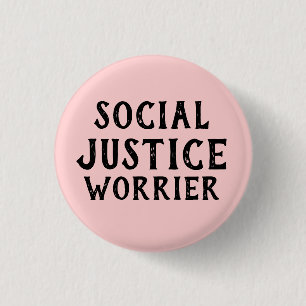 BADGE ROND 2,50 CM PESSIMISTE DE JUSTICE SOCIALE