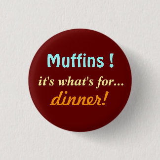 Badge Rond 2,50 Cm Petit pain pour le dîner