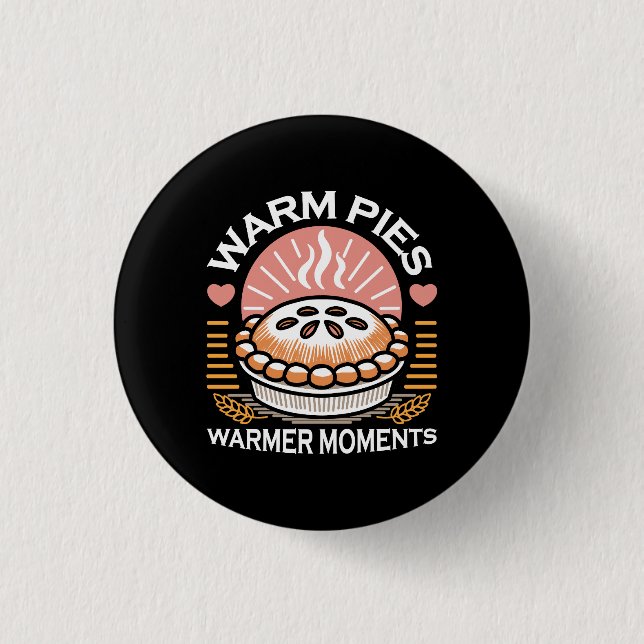 Badge Rond 2,50 Cm Pies chaudes Moments plus chauds - Conception d'au (Devant)