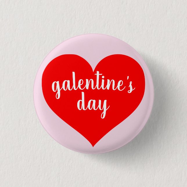 Badge Rond 2,50 Cm Pin de Galentine (Devant)