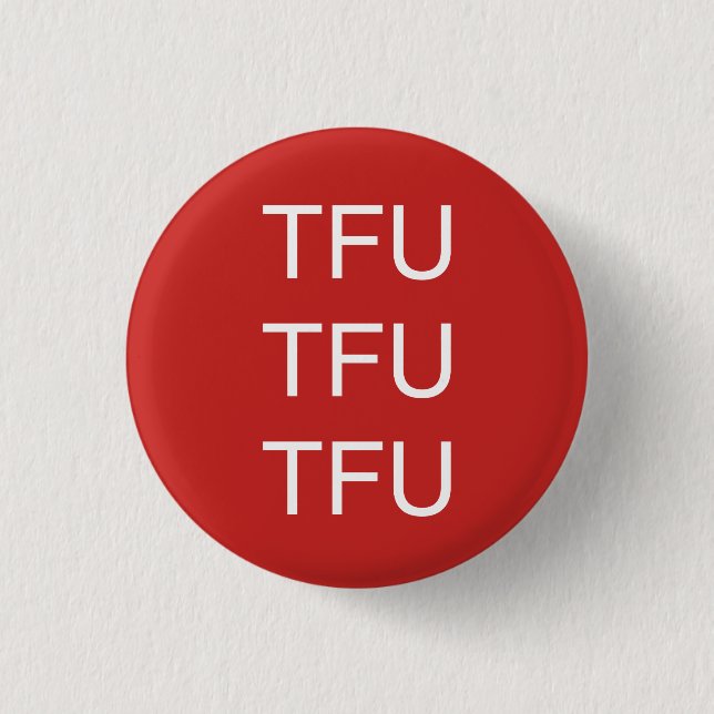 Badge Rond 2,50 Cm Pin de TFU TFU TFU (Devant)