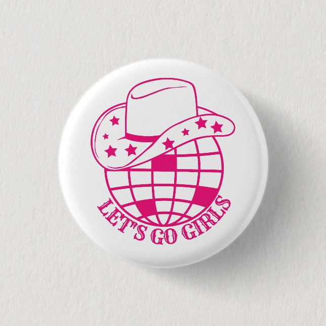 Badge Rond 2,50 Cm Pink Disco Cowgirl Let's Go Girls (Devant)