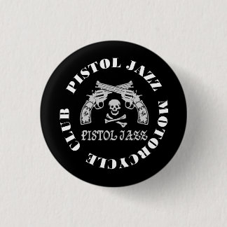 BADGE ROND 2,50 CM PISTOL JAZZ PJMC缶バッヂ