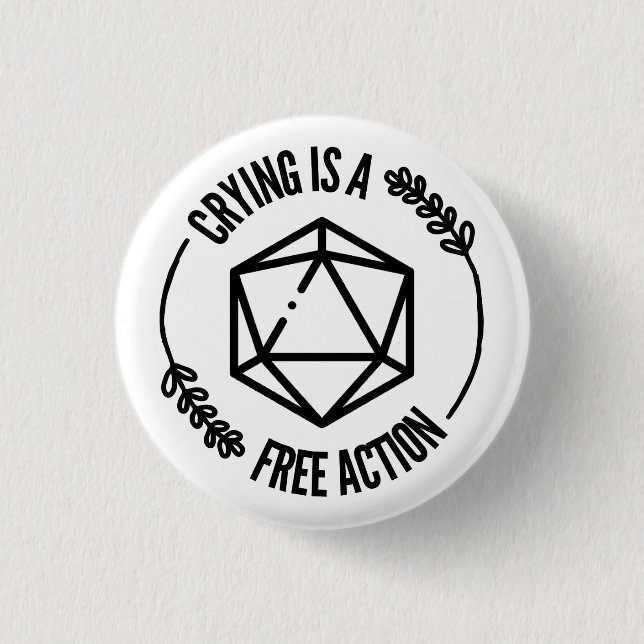 Badge Rond 2,50 Cm Pleurer est une arme d'action libre (Devant)