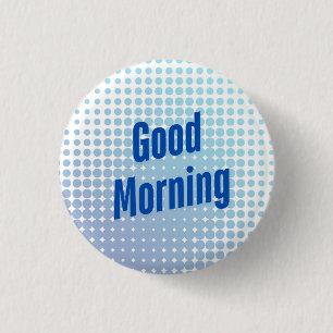 Badge Rond 2,50 Cm Points Bleus du bon matin