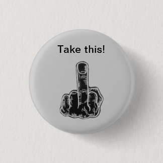 Badge Rond 2,50 Cm Prenez ceci !