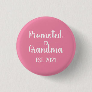 Badge Rond 2,50 Cm Promu à Grand-mère Est Rose