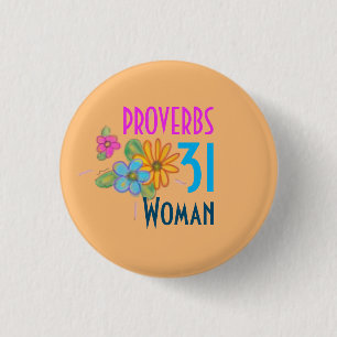 Badge Rond 2,50 Cm PROVERBS 31 Écriture féminine