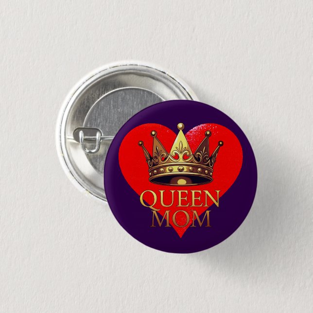BADGE ROND 2,50 CM QUEEN MOM (Devant & derrière)