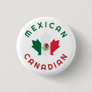 Badge Rond 2,50 Cm Racines mexicaines canadiennes