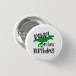 Badge Rond 2,50 Cm RAWR 1er anniversaire