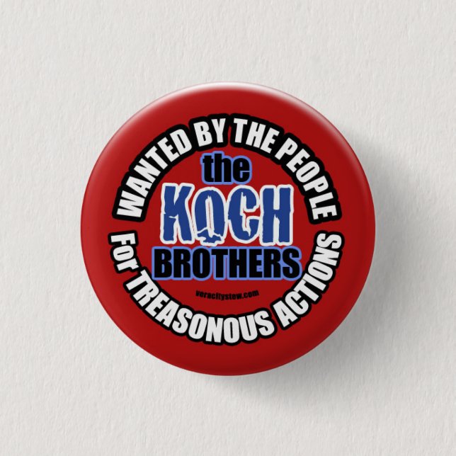 Badge Rond 2,50 Cm Recherché : Frères de Koch (Devant)