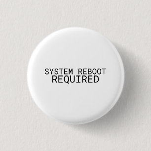 Badge Rond 2,50 Cm Redémarrage du système requis Machine à écrire min