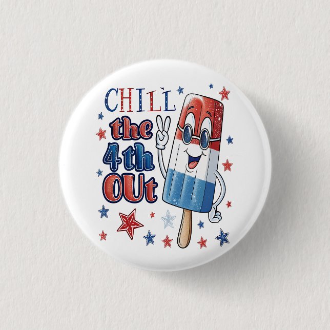 Badge Rond 2,50 Cm Refroidir le 4ème dehors : Patriotic Popsicle (Devant)