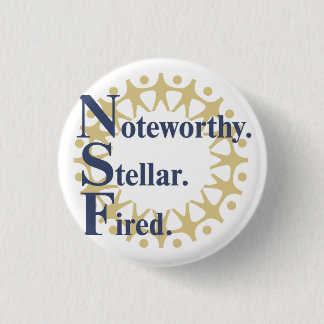 Badge Rond 2,50 Cm Remarquable. Stellaire. Feu.