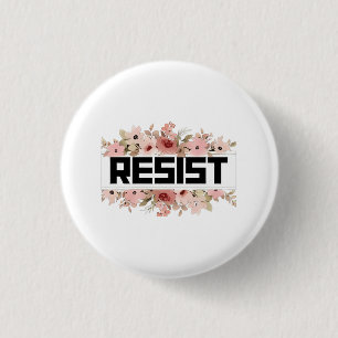 Badge Rond 2,50 Cm RÉSISTER À La Manifestation politique anti-Trump