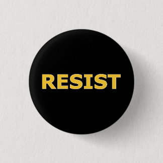 Badge Rond 2,50 Cm RÉSISTER - Jaune sur Noir