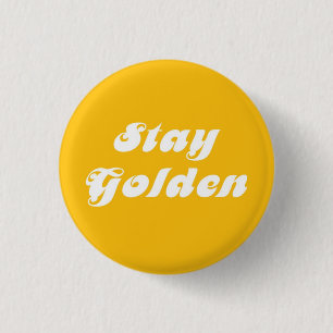 Badge Rond 2,50 Cm Restez en or