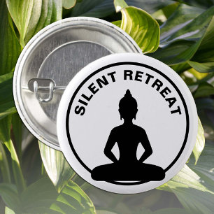 Badge Rond 2,50 Cm RETRAITE SILENCIEUSE / méditation Vipassana (Boudd