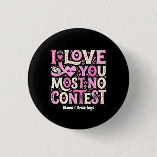 Badge Rond 2,50 Cm Rétro Je T'Aime Le Plus Sans Conteste Rose Crème