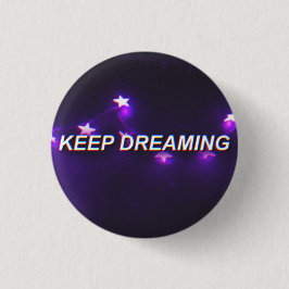Badge Rond 2,50 Cm Rêver Keep