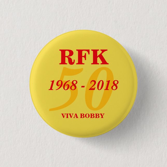 Badge Rond 2,50 Cm RFK 50 ans 1968 - 2018 (Devant)