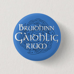 Badge Rond 2,50 Cm Rium de Bruidhinn Gàidhlig !