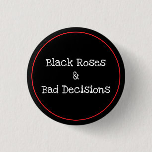 Badge Rond 2,50 Cm Roses et Décisions