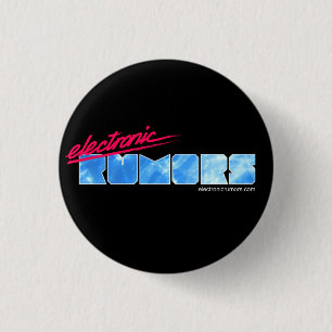 Badge Rond 2,50 Cm Rumeurs électroniques : V3.0
