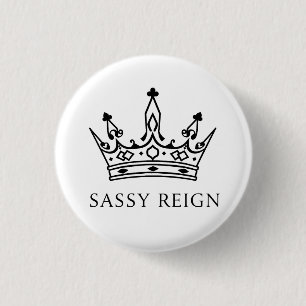 Badge Rond 2,50 Cm Sac fourre-tout Sassy Reign 