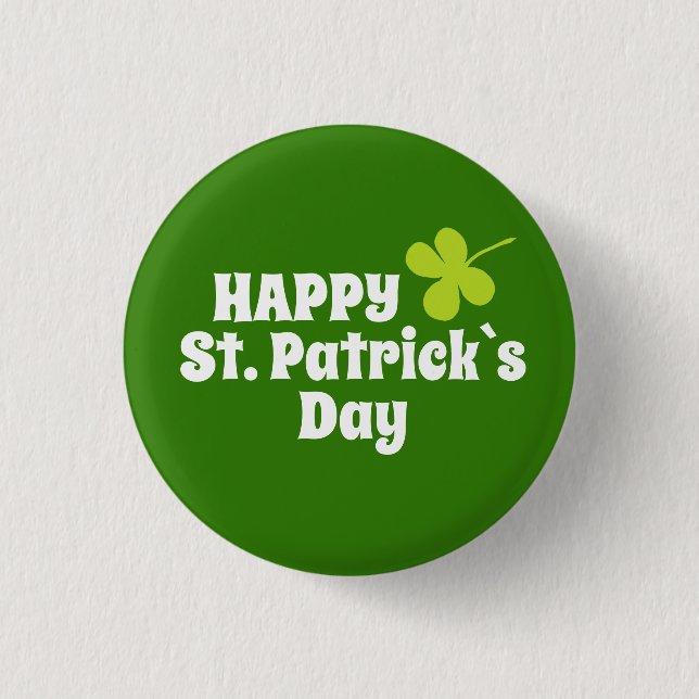 Badge Rond 2,50 Cm Saint Patrick`s jour Shamrock Vert (Devant)